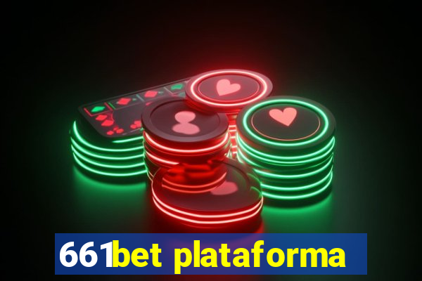 661bet plataforma